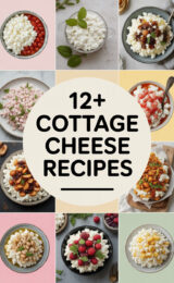 12+ Amazing Cottage Cheese Recipes You’ll Want to Try Today! cottage-cheese-ccccc-58353