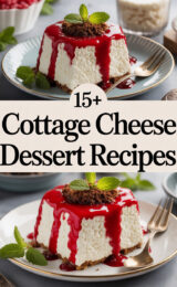15+ Quick Cottage Cheese Dessert Recipes You'll Love to Make! cottage-cheese-dessert-ccccc-46918