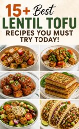 15+ Best Lentil Tofu Recipes You Must Try Today! lentil-tofu-ccccc-86746