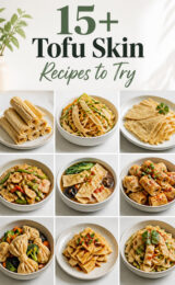 15+ Amazing Tofu Skin Recipes You’ll Love to Try Today! tofu-skin-ccccc-97599