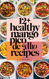 12+ Healthy Mango Pico de Gallo Recipes to Brighten Your Table 12-healthy-mango-pico-de-gallo-recipes-ccccc-76722