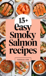 15+ Easy Smoky Salmon Recipes You Can Make Today! 15-easy-smoky-salmon-recipes-ccccc-18942