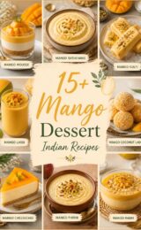 15+ Favorite Mango Dessert Indian Recipes You Must Try! mango-dessert-ccccc-85770