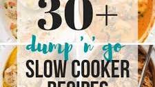 30+ Dump & Go Slow Cooker Meals