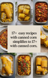 17+ Easy Recipes with Canned Corn canned-corn-ccccc-74562