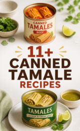 11+ Delicious Canned Tamale Recipes canned-tamale-ccccc-77645