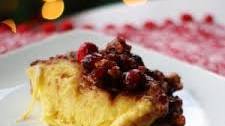 French Toast Bake with Egg Nog & Cranberry Pecan Topping